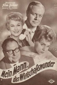 Plakat von "Mein Mann, das Wirtschaftswunder"
