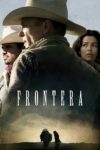 Plakat von "Frontera"