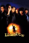 Plakat von "Light It Up"