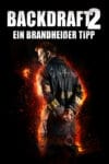 Plakat von "Backdraft 2"
