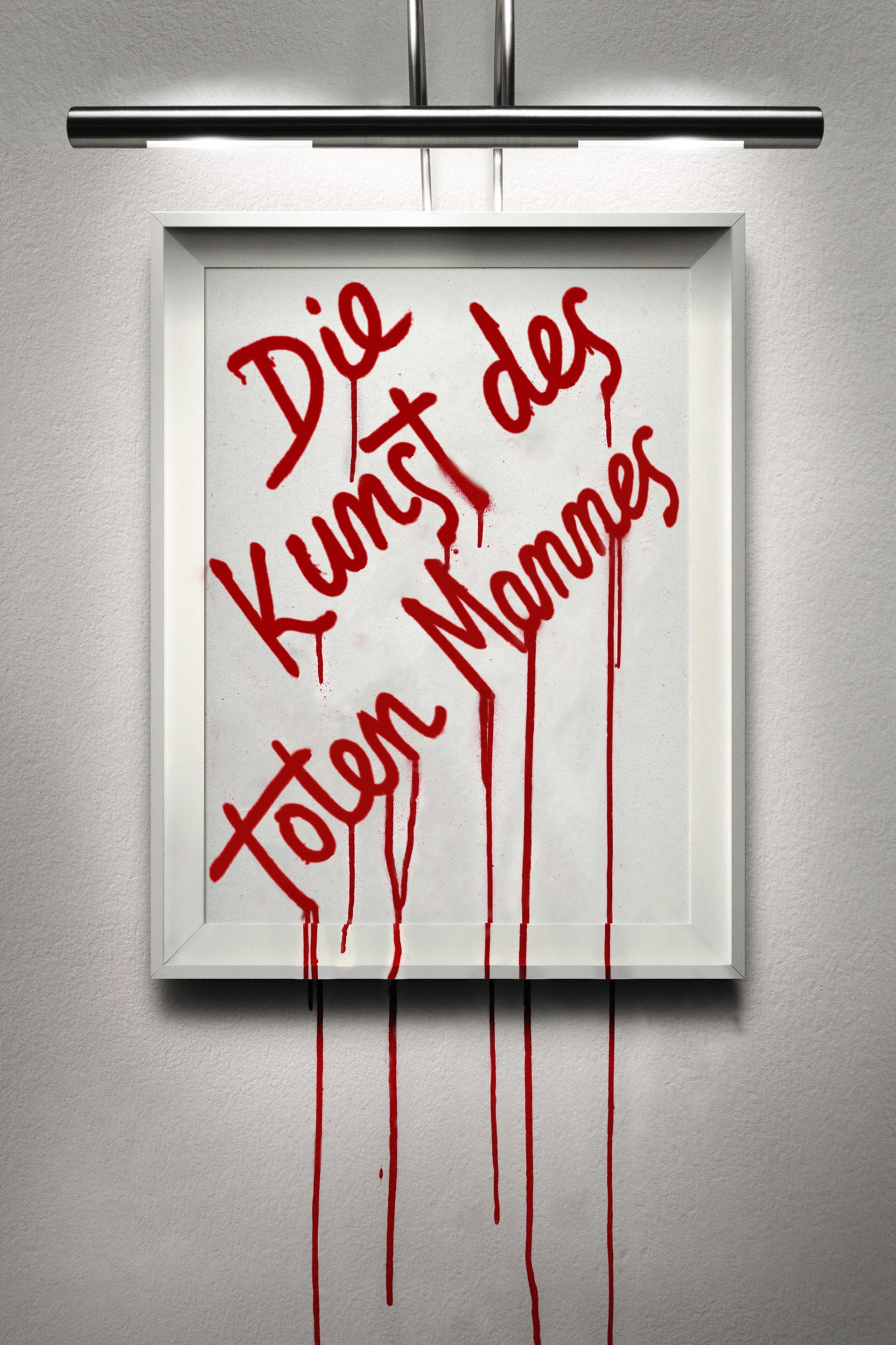 Plakat von "Die Kunst des toten Mannes"