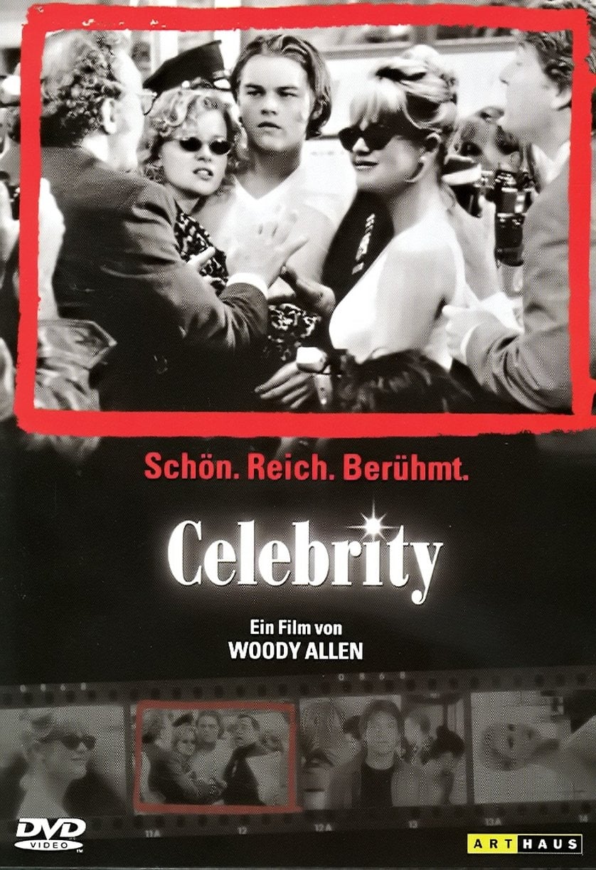 Plakat von "Celebrity - Schön, reich, berühmt"