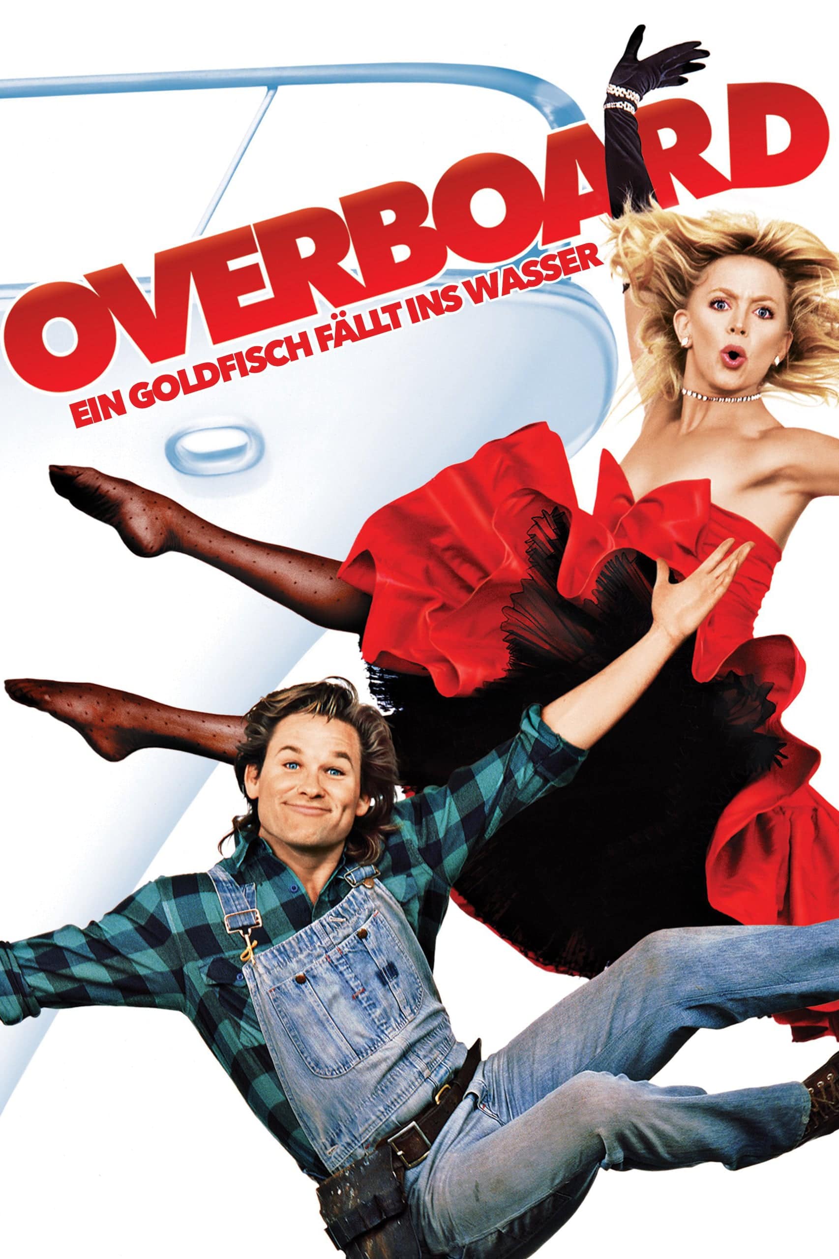 Plakat von "Overboard – Ein Goldfisch fällt ins Wasser"