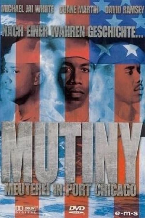 Plakat von "Mutiny - Meuterei in Port Chicago"