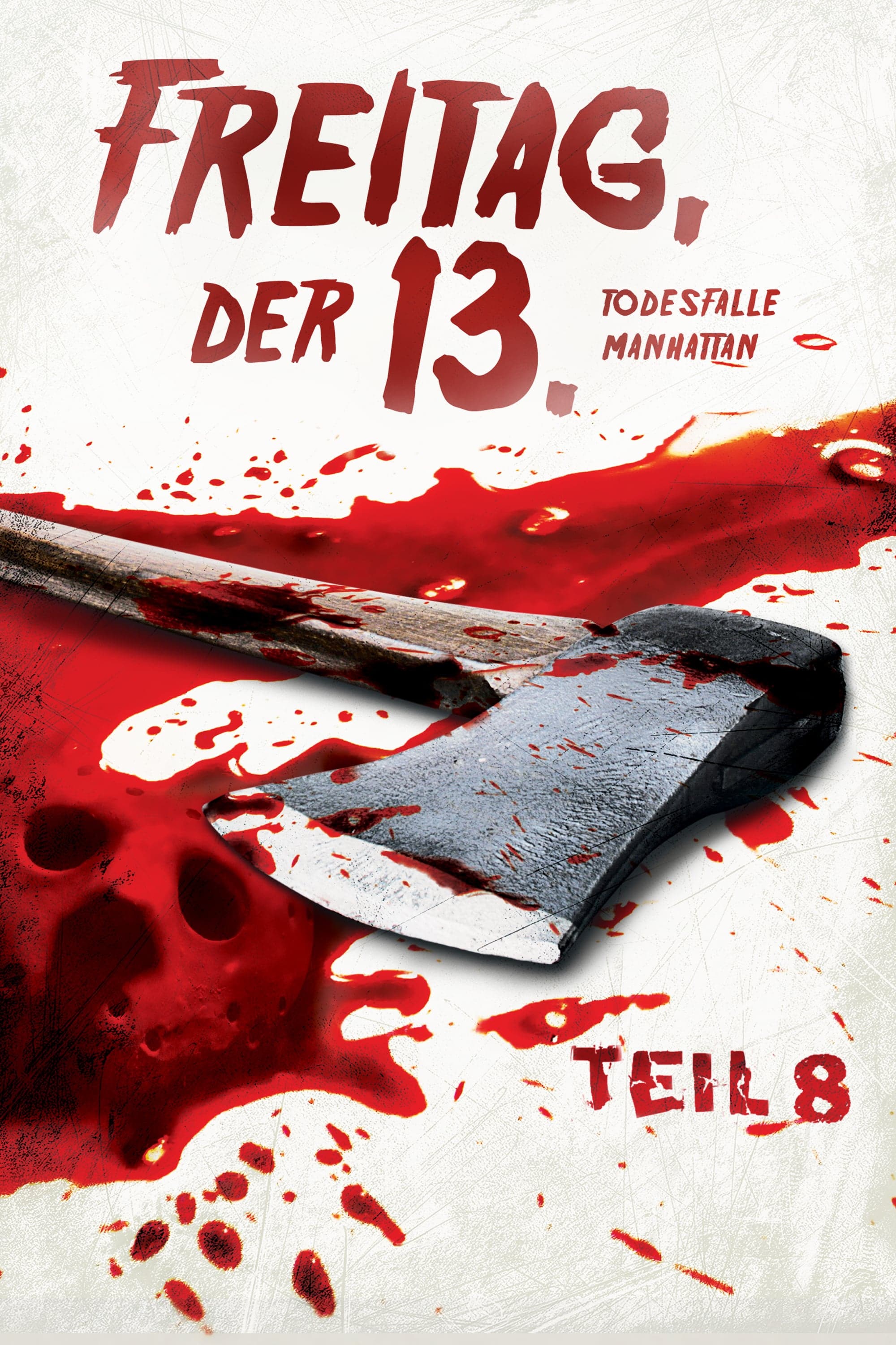Plakat von "Freitag der 13. Teil VIII – Todesfalle Manhattan"