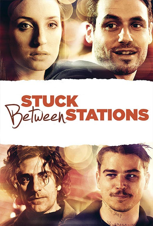 Plakat von "Stuck Between Stations"