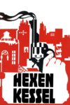 Plakat von "Hexenkessel"