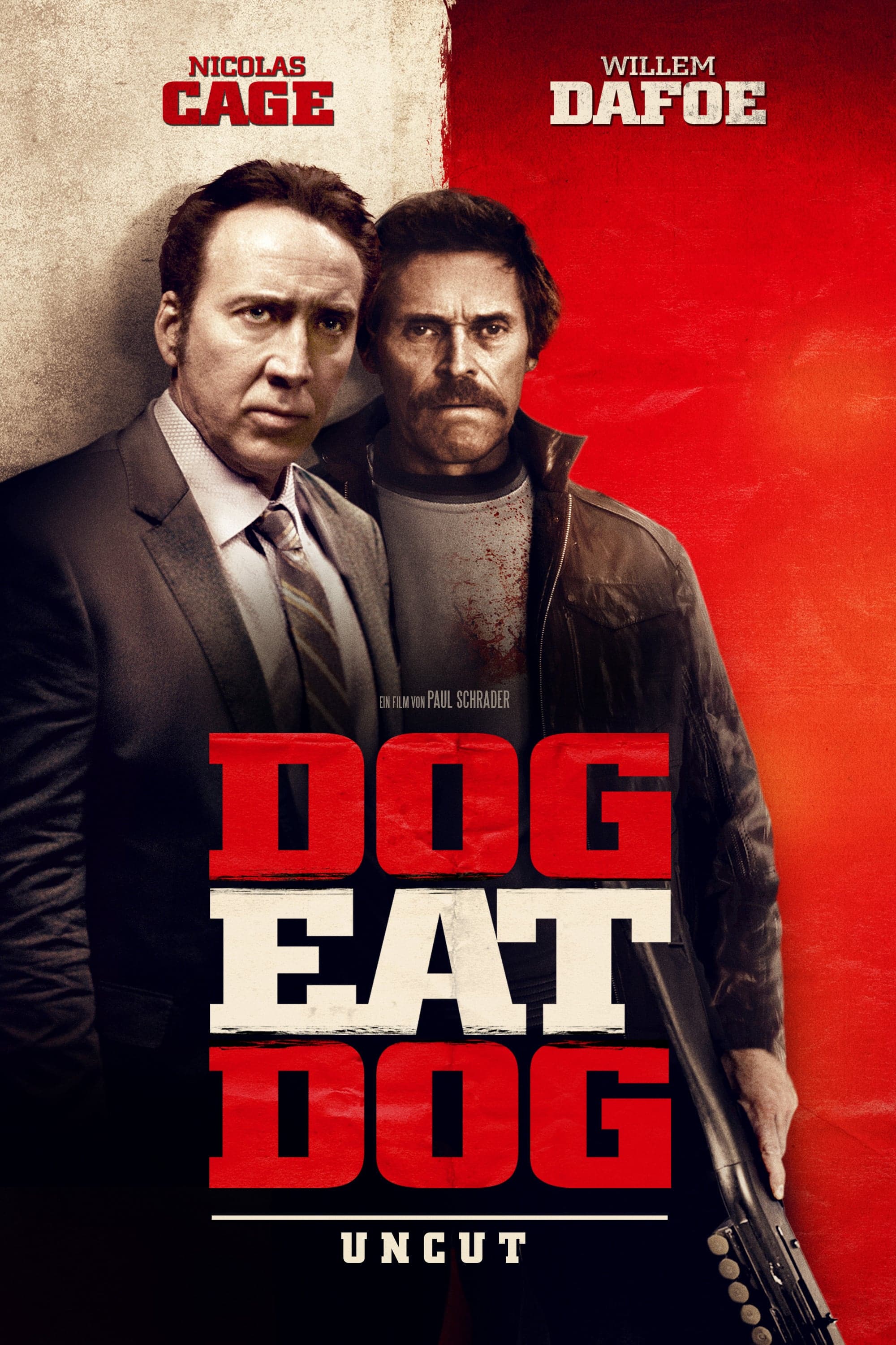 Plakat von "Dog Eat Dog"