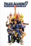 Plakat von "Police Academy 7 - Mission in Moskau"