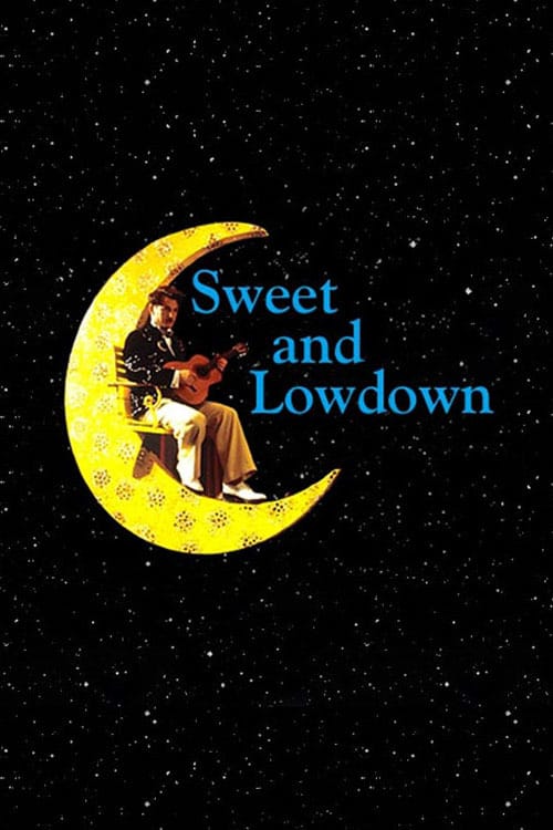 Plakat von "Sweet and Lowdown"