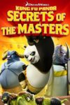 Plakat von "Kung Fu Panda: Die Geheimnisse der Meister"