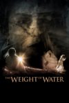 Plakat von "Das Gewicht des Wassers"