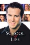 Plakat von "School of Life - Lehrer mit Herz"
