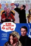 Plakat von "Io non protesto, io amo"