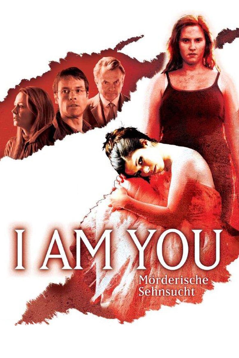 Plakat von "I am You - Mörderische Sehnsucht"