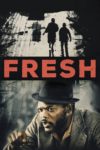 Plakat von "Fresh"