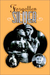 Plakat von "Forgotten Silver"