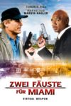 Plakat von "Zwei Fäuste für Miami"