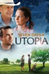 Plakat von "Sieben Tage in Utopia"