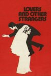 Plakat von "Liebhaber und andere Fremde"