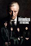 Plakat von "Die Heineken Entführung"