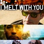 Plakat von "I Melt with You"
