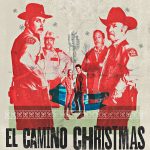 Plakat von "El Camino Christmas"