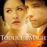 Plakat von "Tödliche Magie"