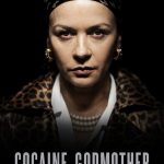 Plakat von "Cocaine Godmother"