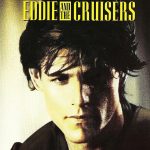 Plakat von "Eddie and the Cruisers"