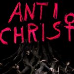 Plakat von "Antichrist"