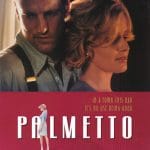 Plakat von "Palmetto - Dumme sterben nicht aus"