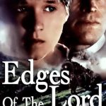 Plakat von "Edges of the Lord - Verlorene Kinder des Krieges"