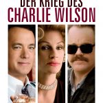 Plakat von "Der Krieg des Charlie Wilson"