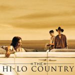 Plakat von "Hi-Lo Country - Im Land der letzten Cowboys"