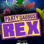 Plakat von "Toy Story Toons - Partysaurus Rex"