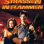 Plakat von "Straßen in Flammen"