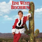 Plakat von "Eine Wüste Bescherung"