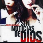 Plakat von "Sin noticias de Dios"