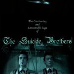 Plakat von "The Continuing and Lamentable Saga of the Suicide Brothers"