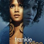 Plakat von "Frankie & Alice"
