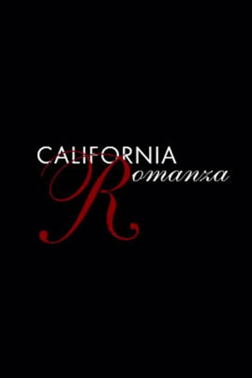 Plakat von "California Romanza"