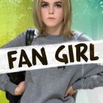 Plakat von "Fan Girl"