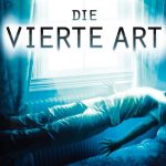 Plakat von "Die vierte Art"