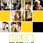 Plakat von "Cookie’s Fortune - Aufruhr in Holly Springs"