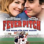 Plakat von "Fever Pitch - Ein Mann für eine Saison"