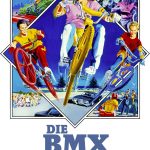 Plakat von "Die BMX-Bande"