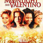 Plakat von "Moonlight & Valentino"