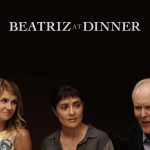 Plakat von "Beatriz at Dinner"