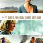 Plakat von "Auf brennender Erde"